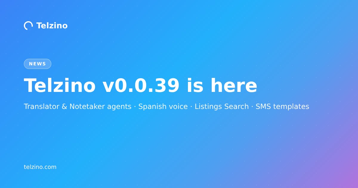 Telzino v.39 release announcement graphic